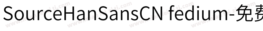 SourceHanSansCN fedium字体转换